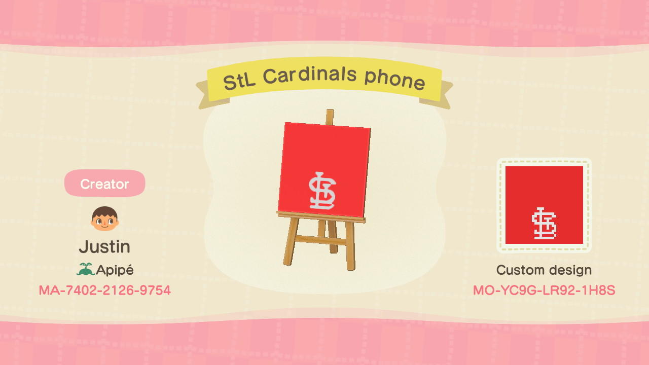 Animal Crossing Design Code: MO-YC9G-LR92-1H8S StL Cardinals phone