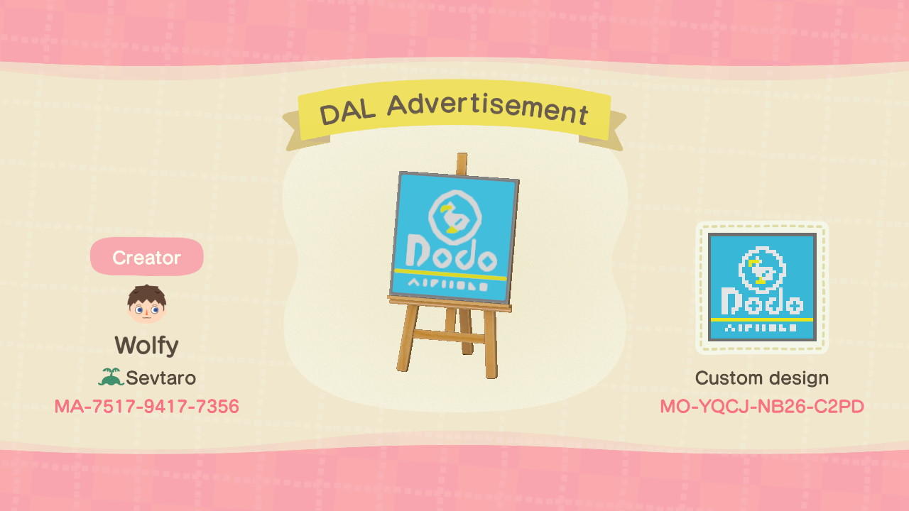 Animal Crossing Design Code: MO-YQCJ-NB26-C2PD DAL Advertisement