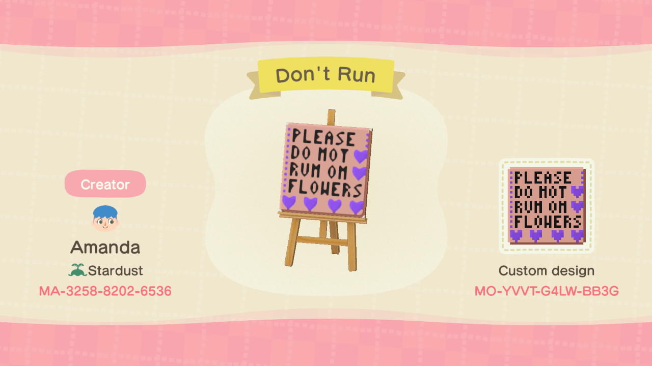 Animal Crossing Design Code: MO-YVVT-G4LW-BB3G Dont Run