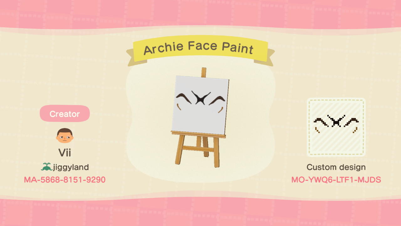 Animal Crossing Design Code: MO-YWQ6-LTF1-MJDS Archie Face Paint