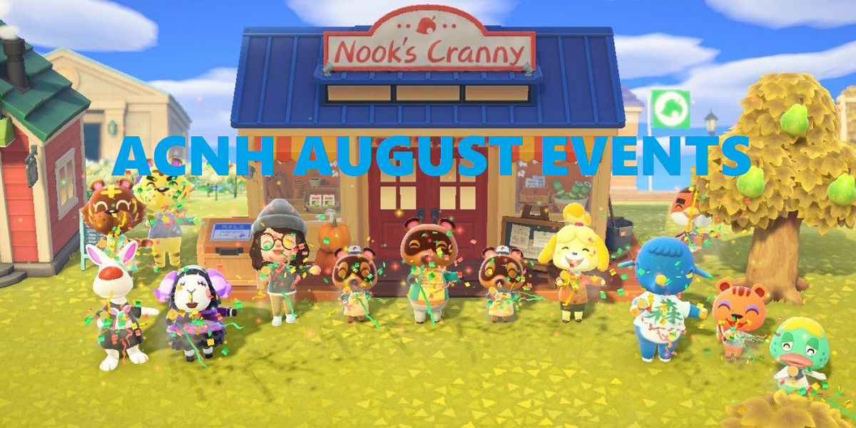 Animal Crossing New Horizons August Events