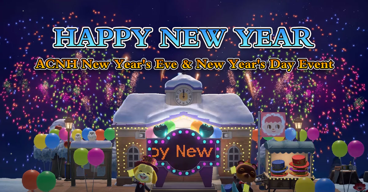 ACNH New Years Eve & New Years Day Event