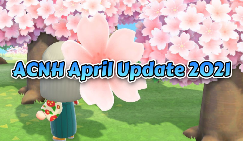 ACNH April Update 2021