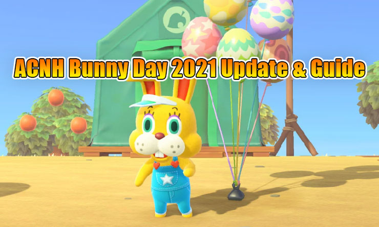 ACNH Bunny Day 2021 Update & Guide