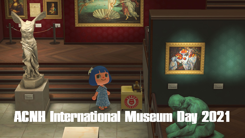 ACNH International Museum Day 2021