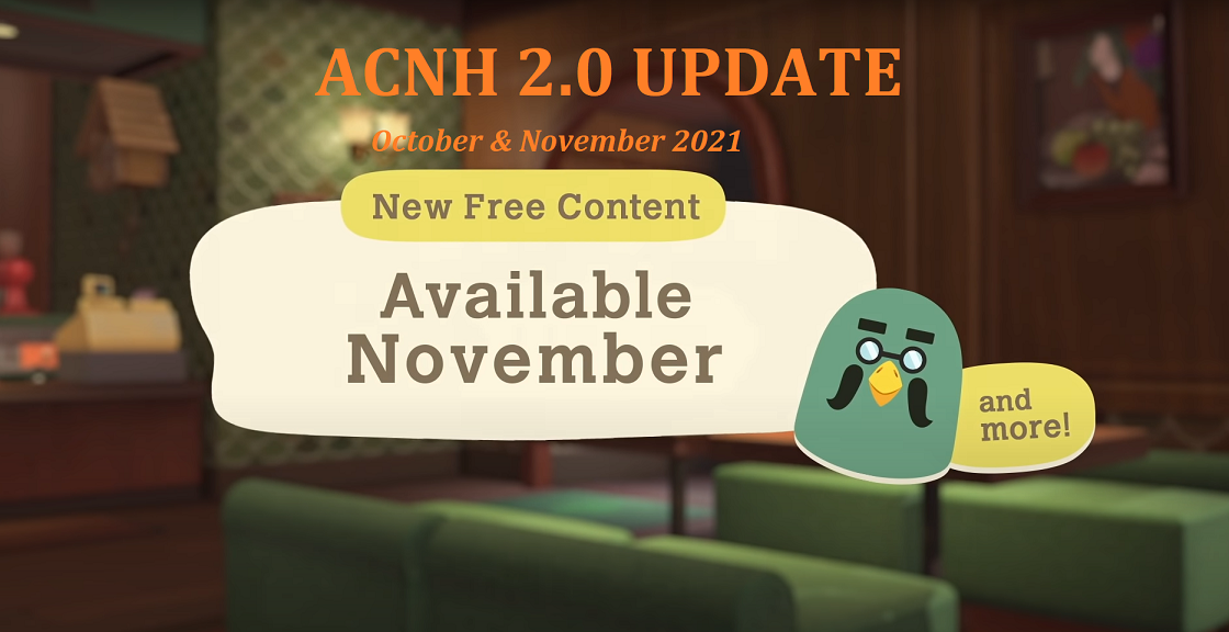 ACNH 2.0 Update - Animal Crossing New Horizons October & Novemeber Update 2021