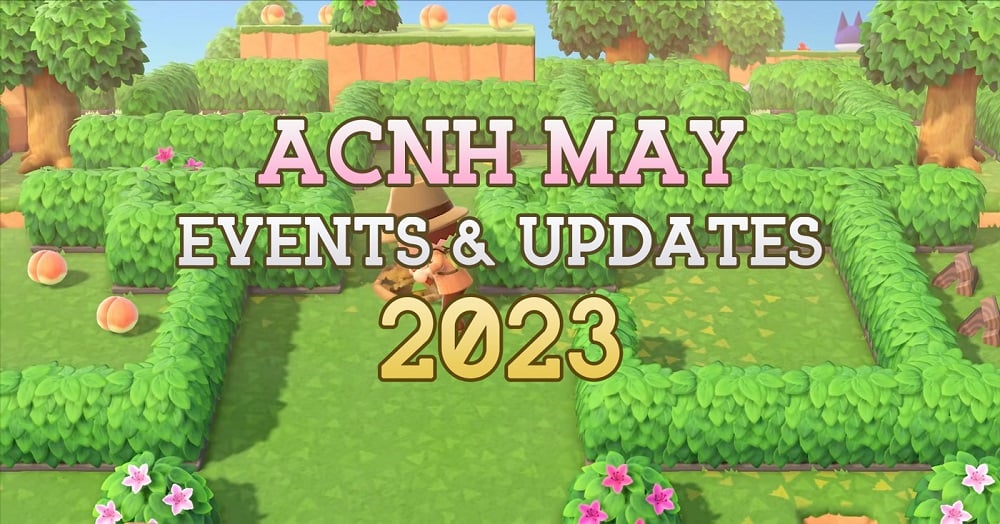 ACNH MAY UPDATE 2023